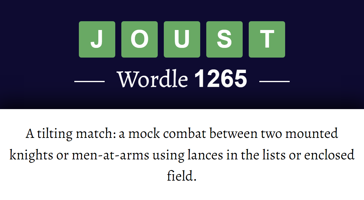 What does ‘JOUST’ mean in Wordle 1265? (5th December 2025)