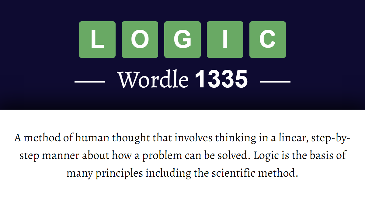 What does ‘LOGIC’ mean in Wordle 1335? (13th February 2025)