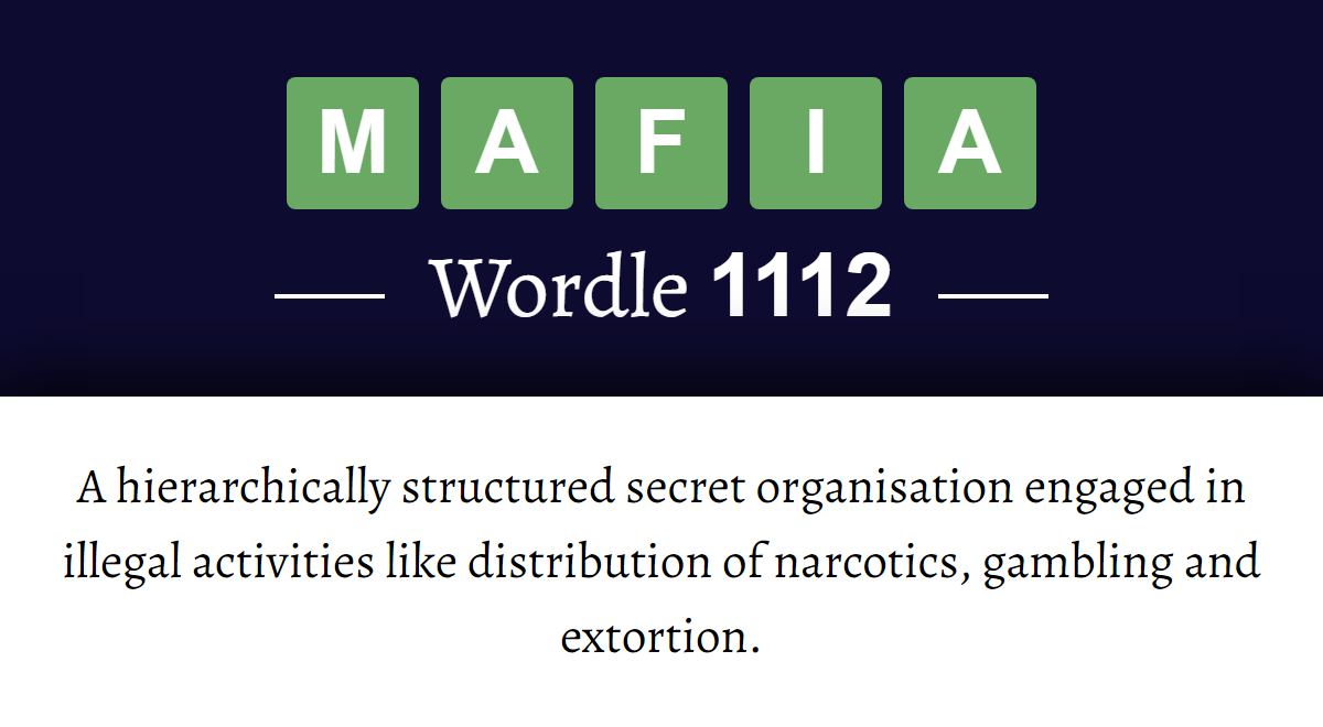 what-does-mafia-mean-in-wordle-1112-5th-july-2024