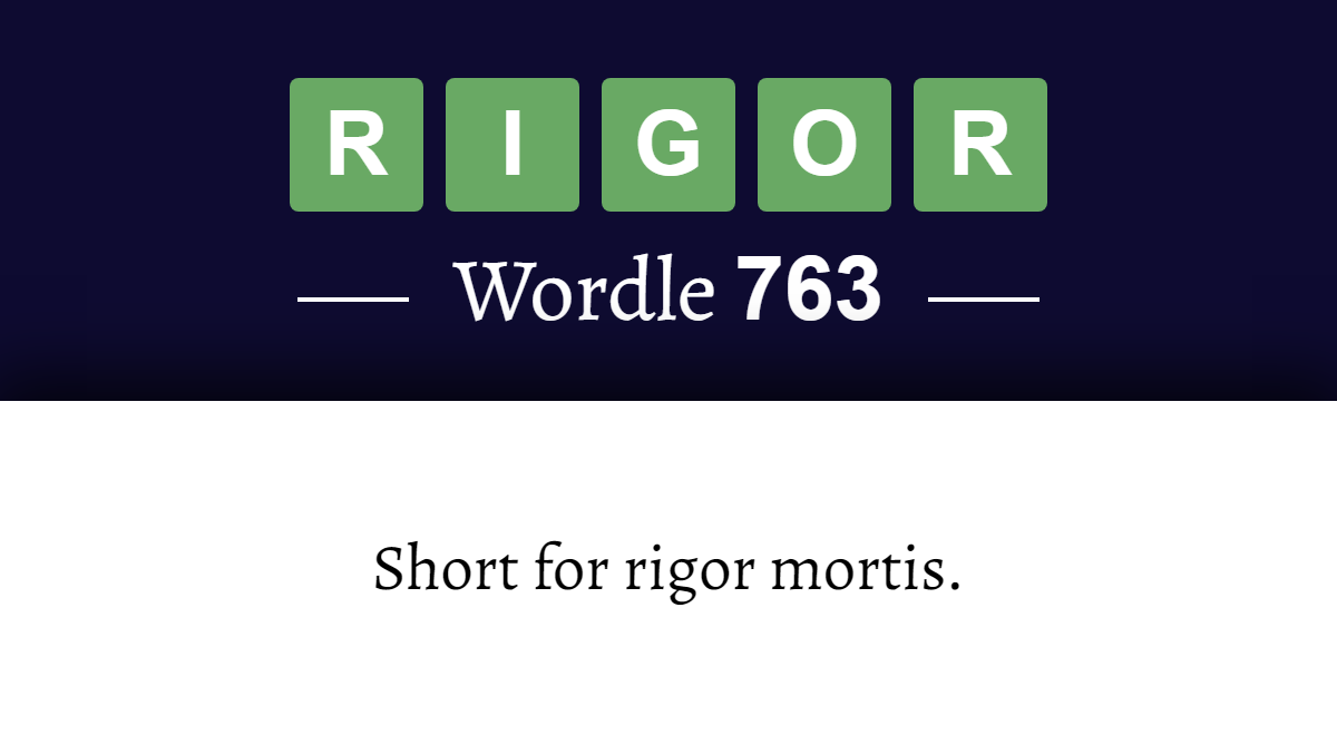 what-does-rigor-mean-in-wordle-763-22nd-july-2023