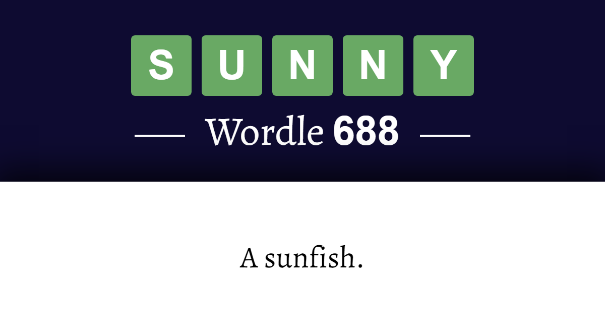 what-does-sunny-mean-in-wordle-688-8th-may-2023